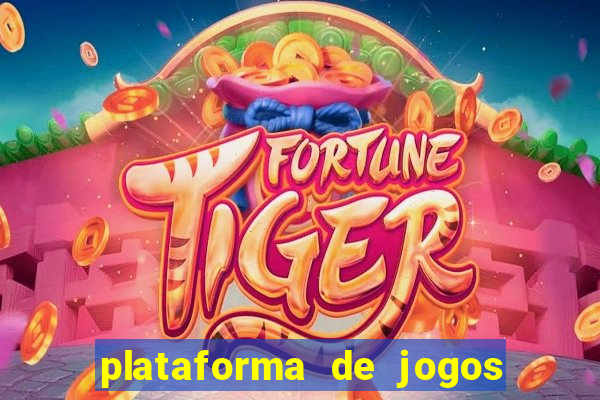 plataforma de jogos nova pagando no cadastro